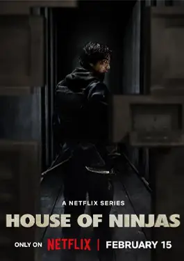 House of Ninjas (2024) เฮาส์ ออฟ นินจา