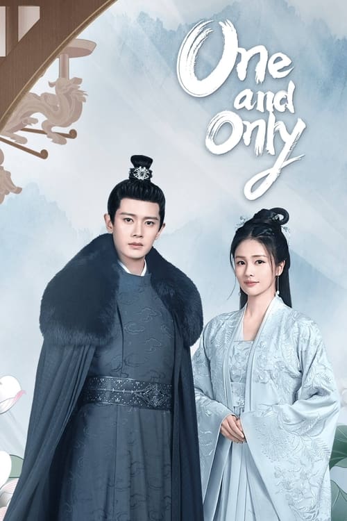 One and Only (2021) ทุกชาติภพ กระดูกงดงาม ภาคอดีต ตอนที่ 1-24 พากย์ไทย จบ